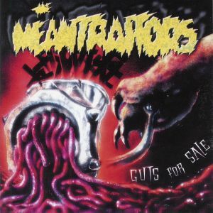 The Meantraitors, Guts For Sale