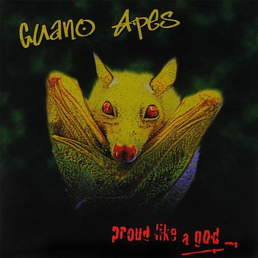 Guano Apes, Proud Like A God